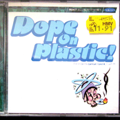 Dope On Plastic