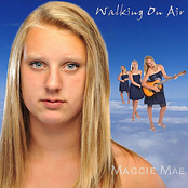 Maggie Mae: Walking On Air