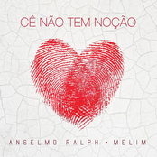 Anselmo Ralph: Cê Não Tem Noção