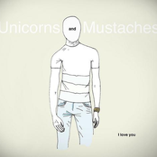 unicorns & mustaches