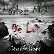Parlez moi de lui