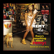 Remy Ma: There's Something About Remy-Based On A True Story (Explicit)