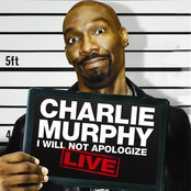 Charlie Murphy: I Will Not Apologize