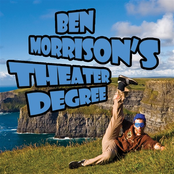 Ben Morrison: Theater Degree