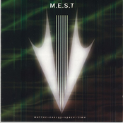 Mest: Matter, Energy, Space & Time
