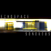 Sonorous (version Dub) by Echospace