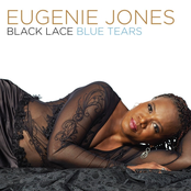 Eugenie Jones: Black Lace Blue Tears