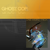 Ghost Cop: ONE WEIRD TRICK