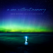 A Sea Without Memory