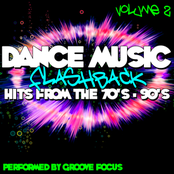 Dance Music Flashback: Hits From The 70's - 90's Volume 2