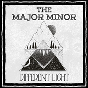 The Major Minor: Different Light