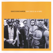 Disco Discharge: Gay Disco & Hi NRG