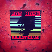 EAT MORE BLUNT GUTS
