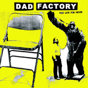 dad factory