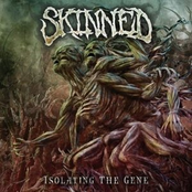 Skinned: Isolating The Gene