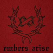 Embers Arise