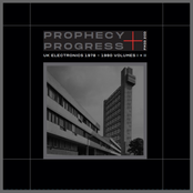 Prophecy + Progress: UK Electronics 1978-1990 Volumes I+II
