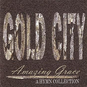 Gold City Quartet: Amazing Grace A Hymn Collection