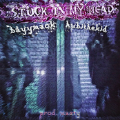 Bayymack: stuck in my head