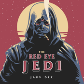 Jarv Dee: The Red Eye Jedi