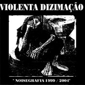 Violenta Dizimaçao