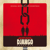 Brother Dege: Quentin Tarantino’s Django Unchained Original Motion Picture Soundtrack