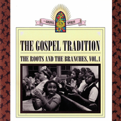 The Gospel Tradition: The Roots And The Branches, Vol. 1
