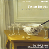 Bystrom, T.: Sonatas for Keyboard and Violin, Op. 1, Nos. 1-3