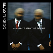 Should've Seen This Coming