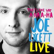 Joe Lycett: That's the Way, A-Ha, A-Ha