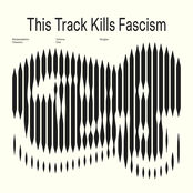 This Track Kills Fascism
