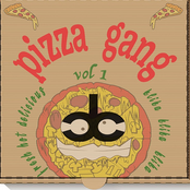 Pizza Gang, Vol. 1