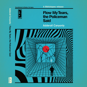 Flow My Tears, the Policeman Said