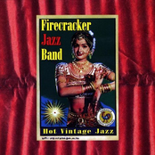 Firecracker Jazz Band: Hot Vintage Jazz