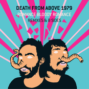 Death From Above 1979: Romance Bloody Romance