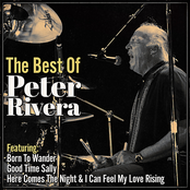 Peter Rivera: The Best of Peter Rivera