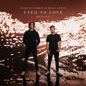 Used To Love (Remixes) - Single