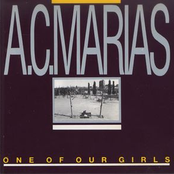 One Of Our Girls Has Gone Missing by A.c. Marias