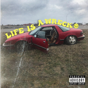 Life Is A Wreck