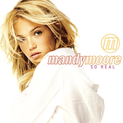 Mandy Moore: So Real
