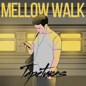 Mellow Walk