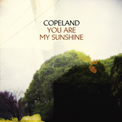 Copeland: You Are My Sunshine