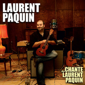 Laurent Paquin: Laurent Paquin ...chante Laurent Paquin