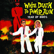 White Death To Power Alan (LP/Download, Odd Box Records, 2017)