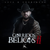 Luis R Conriquez: Corridos Bélicos, Vol. 2