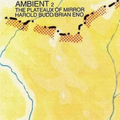 Ambient 2: The Plateaux Of Mirror