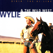 Wylie and The Wild West: Ridin' the Hi-Line