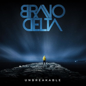 Bravo Delta: Unbreakable