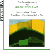 The Barton Workshop plays Galina Ustvolskaya