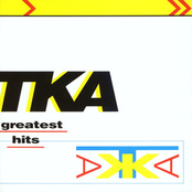 TKA: Greatest Hits